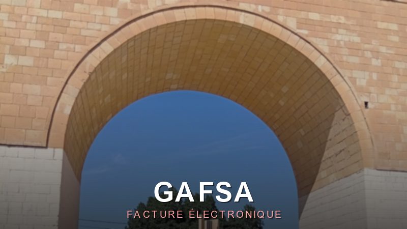 Facture électronique Gafsa : se conformer à El Fatoora en 2026
