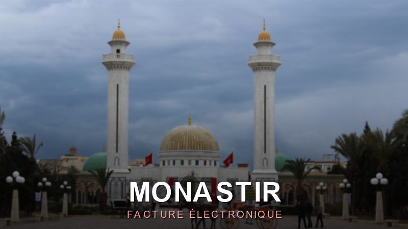 Facture électronique Monastir : guide de conformité 2026