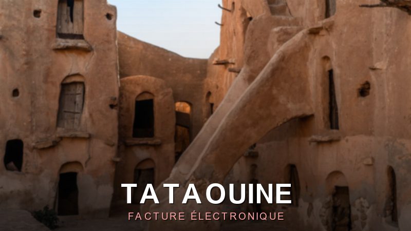 Facture électronique Tataouine : e-facturation pour le Grand Sud